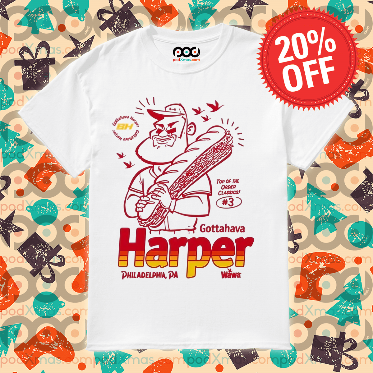 Top Of The Order Classics Gottahava Harper Philadelphia Shirt