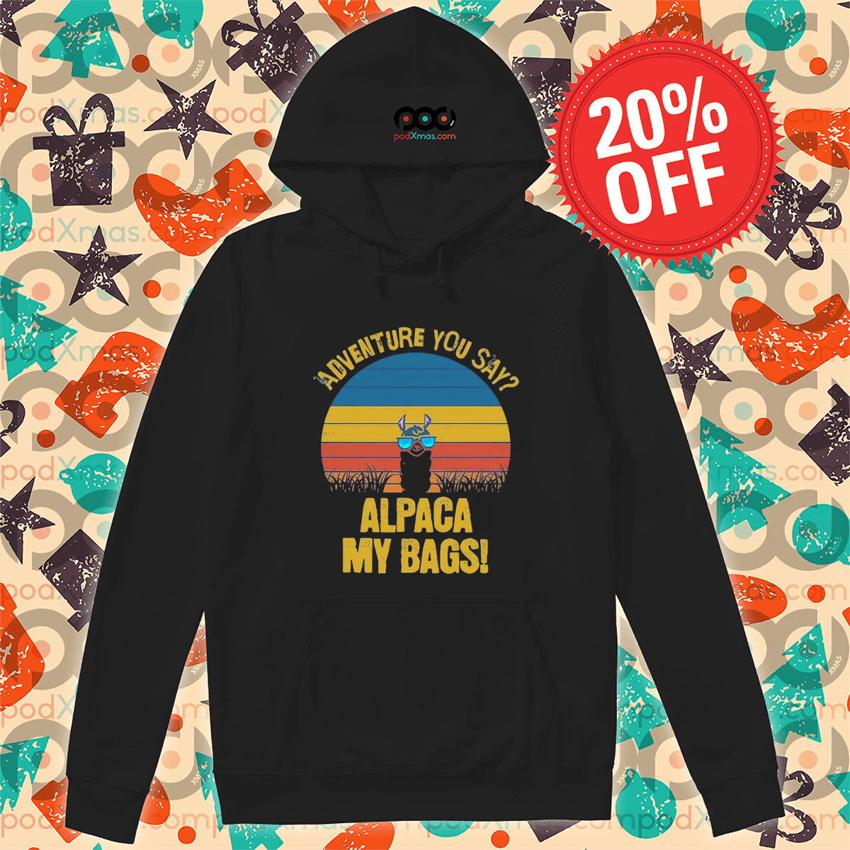 Adventure You Say Alpaca My Bags 2024 Vintage Shirt Adventure You Say Alpaca My Bags 2024 Vintage Shirt