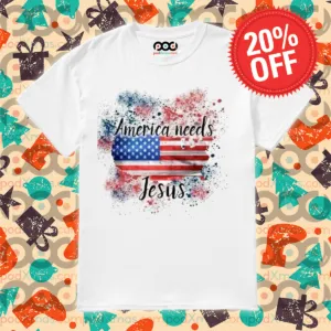America Needs Jesus Colorful 2024 Shirt