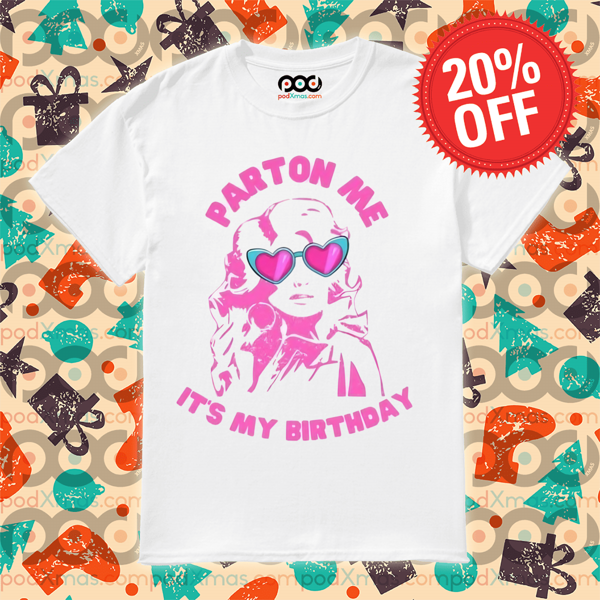 Dolly Parton Parton Me It's My Birthday 2024 Shirt