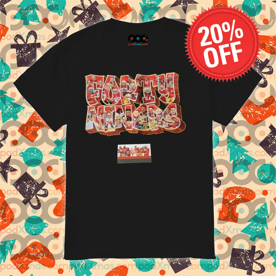 Forty Niners San Francisco 49ers Players 2024 Shirt