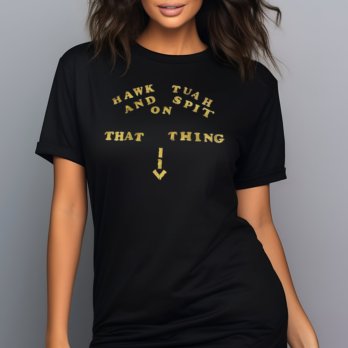 Hawk Tuah And Spit On That Thing 2024 Shirt