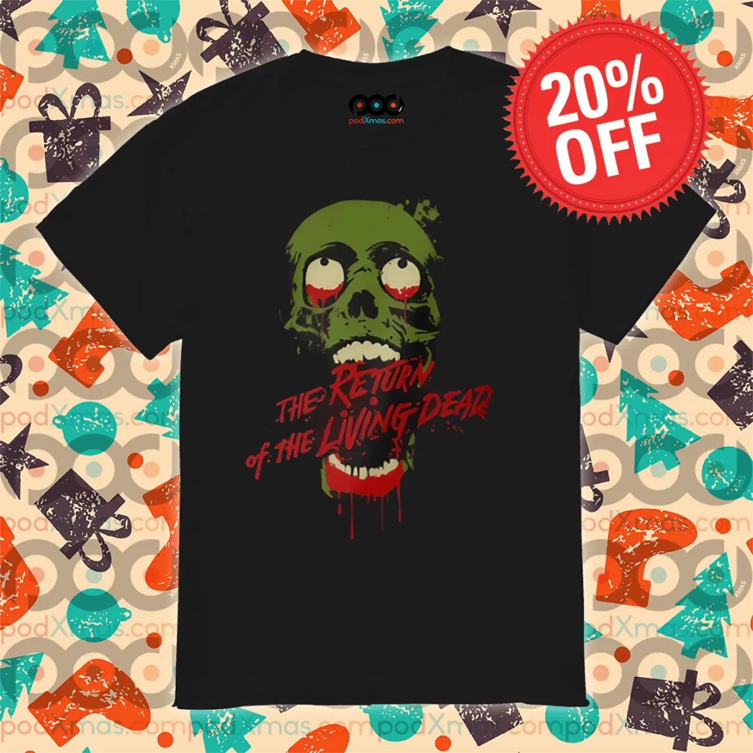Skull The Return Of The Living Dead 2024 Shirt