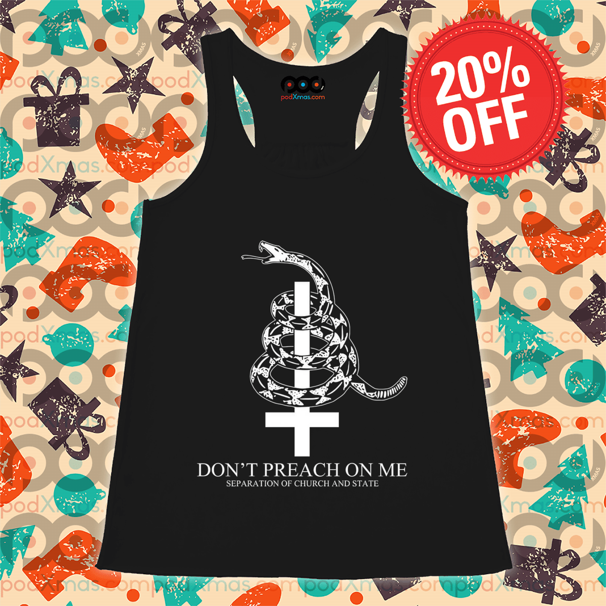 Snake Don't Preach On Me Separation Of Church And State Shirt