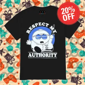 South Park Respect My Authority 2024 Shirt