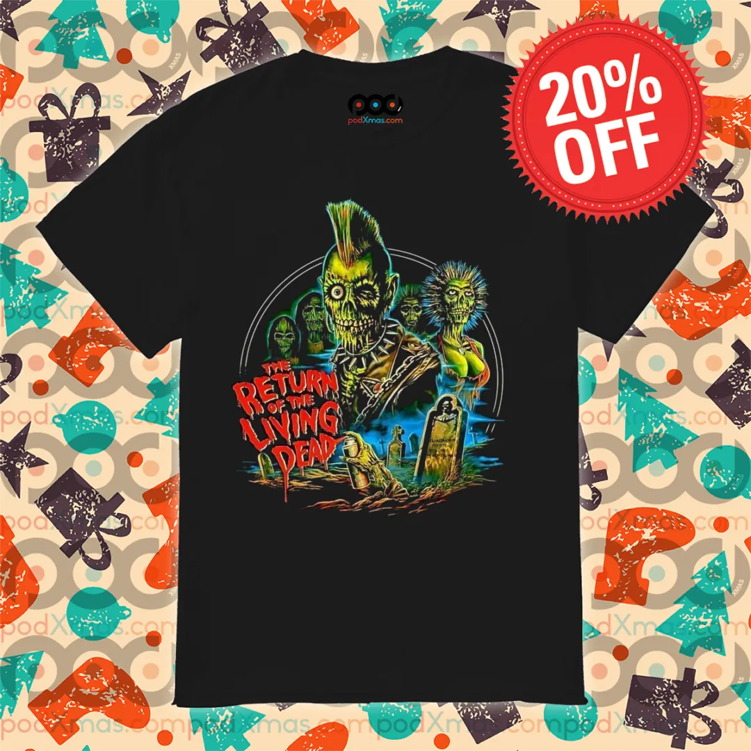 The Return Of The Living Dead 2024 Shirt