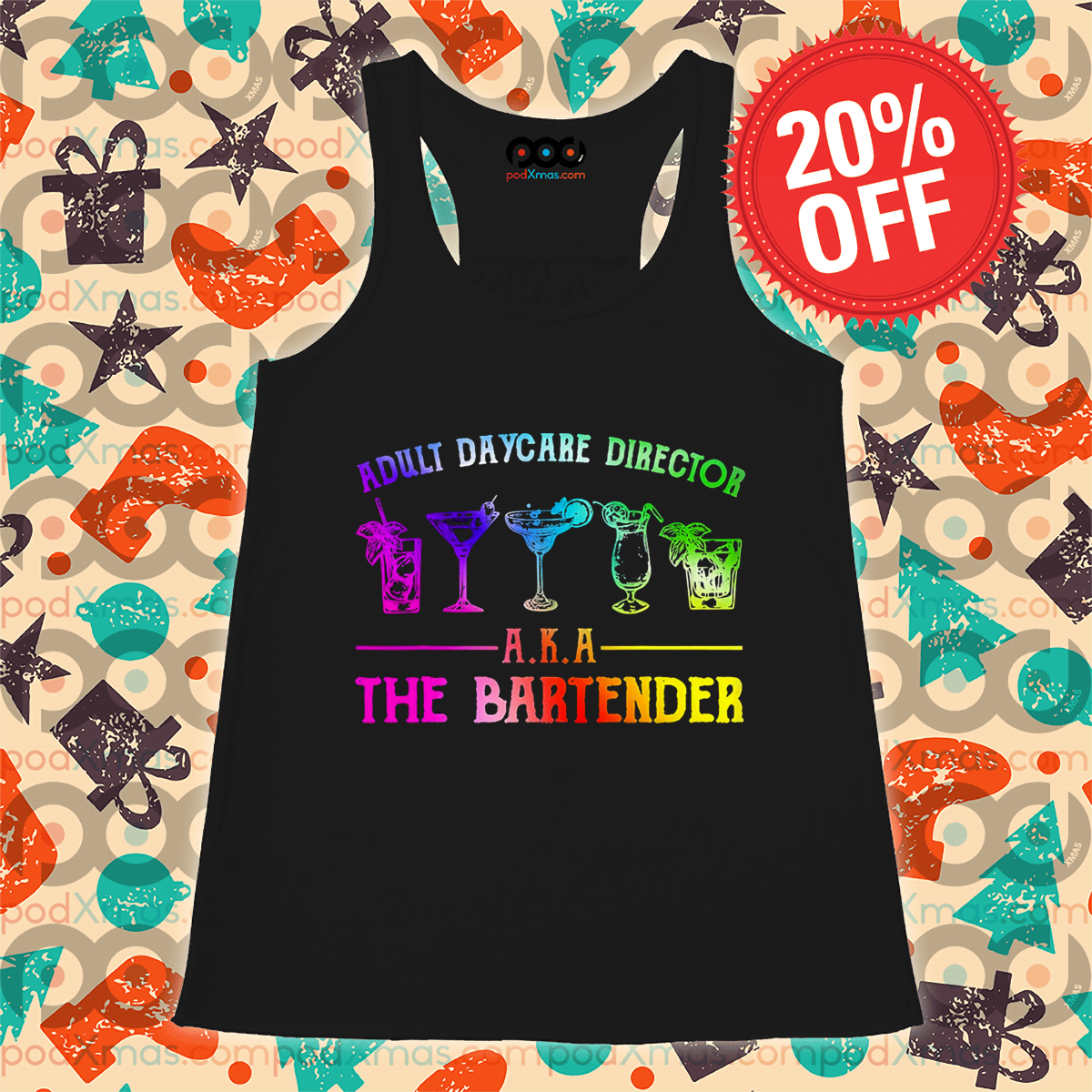 Adult Daycare Director AKA The Bartender 2024 Colorful Shirt