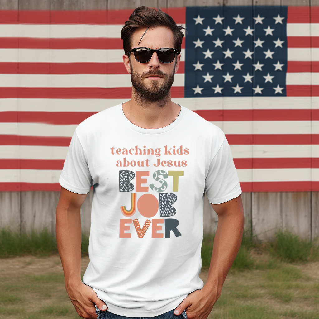 Teaching Kids About Jesus Best Job Ever 2024 Shirt