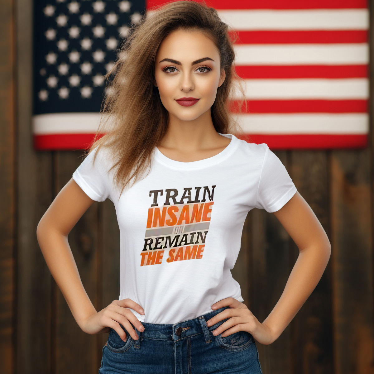 Train Insane Or Remain The Same Shirt