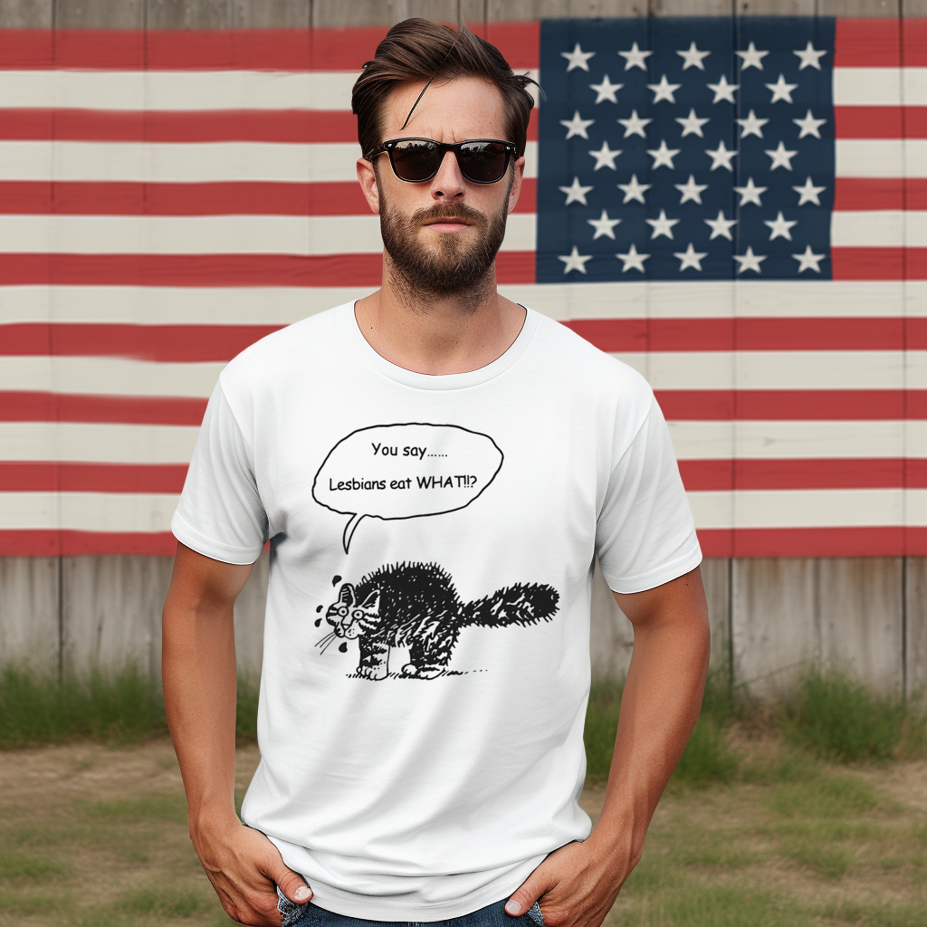 Cat You Say Lesbians Eat What Shirt