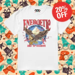 Eagle Energetic Just Be Decisive 2024 Shirt