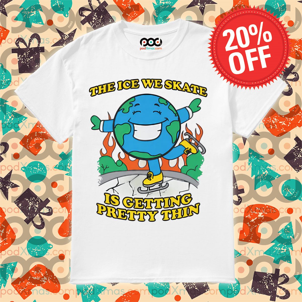 Earth The Ice We Skate Is Getting Pretty Thin 2024 Shirt