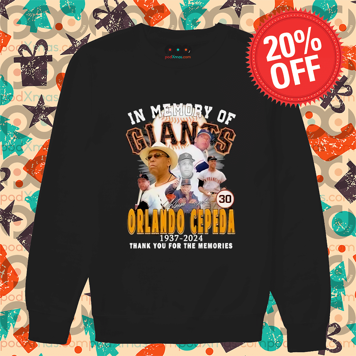 In Memory Of Giants Orlando Cepeda 1937 2024 Thank You For The Memories Shirt