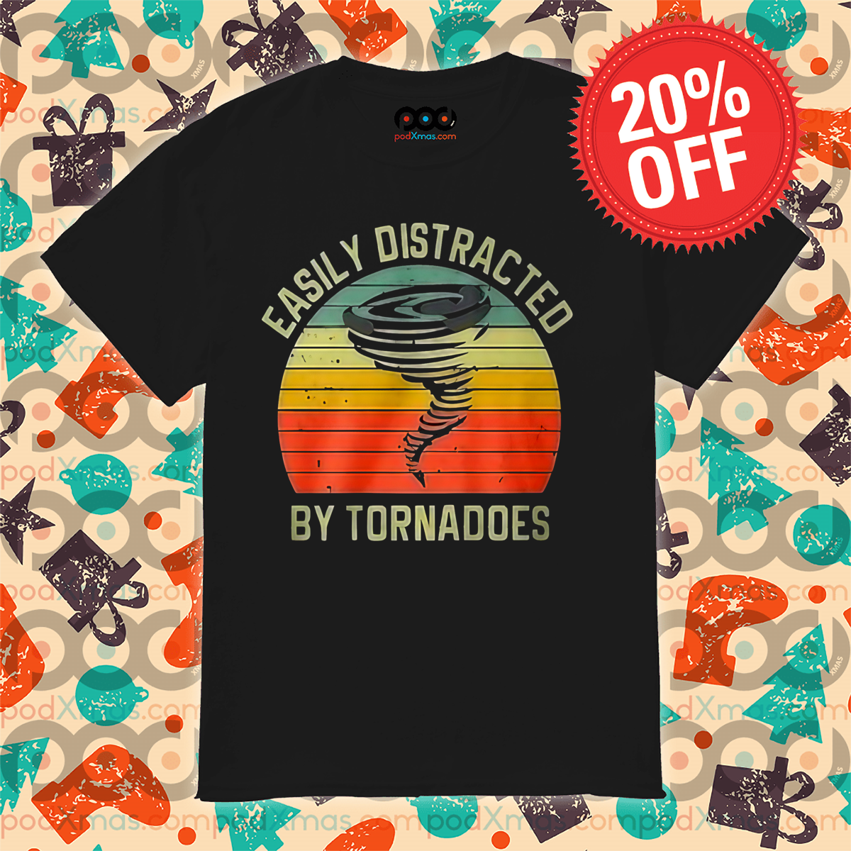Easily Distracted By Tornadoes Vintage 2024 Shirt