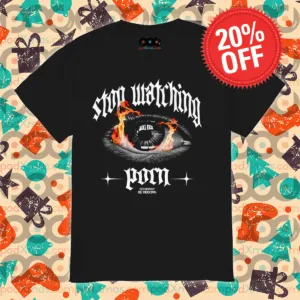 Stop Watching Pron Go Repent Be Reborn 2024 Shirt