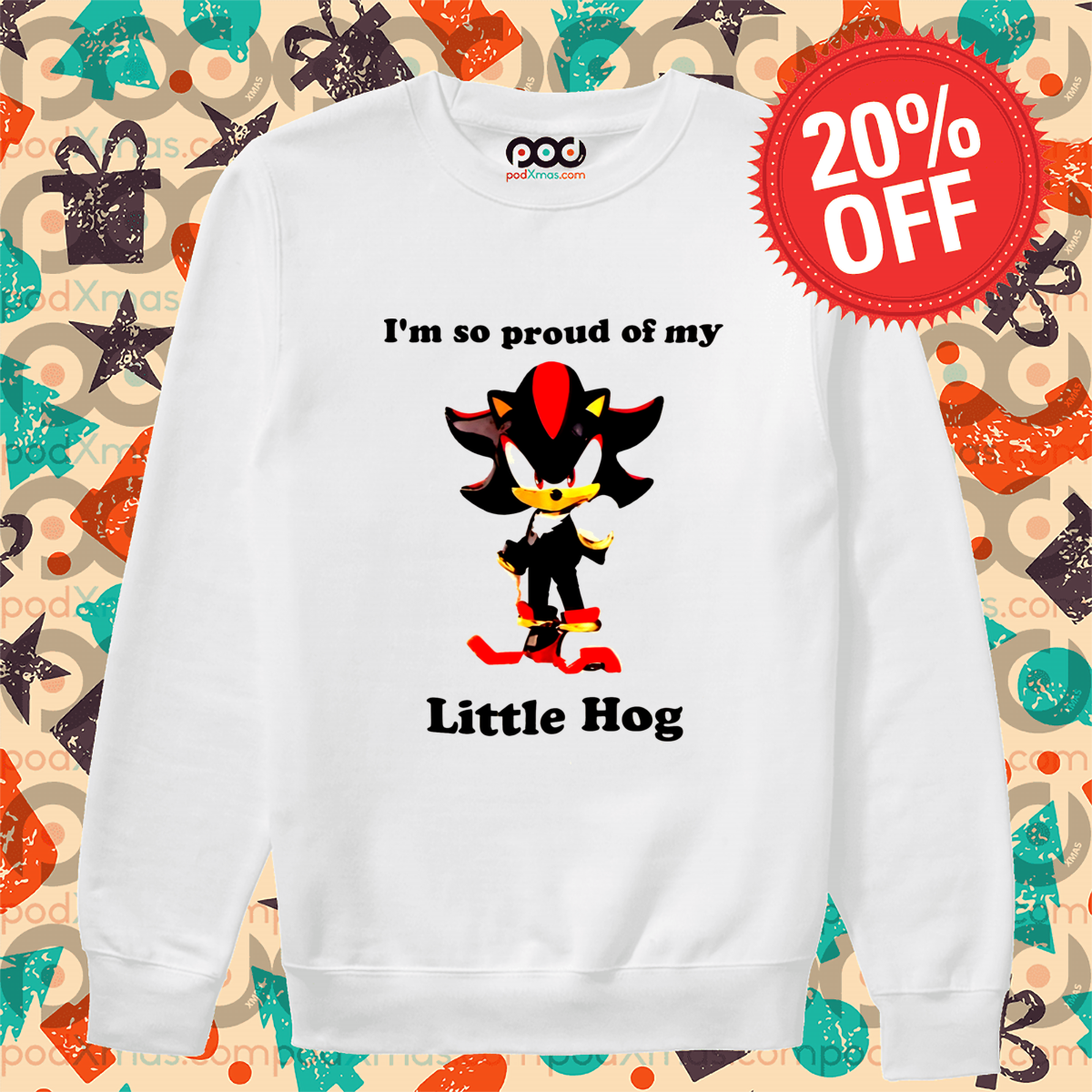 Shadow the Hedgehog I'm So Proud Of My Little Hog Shirt