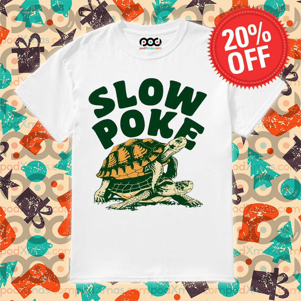 Turtle Slow Poke 2024 Shirt