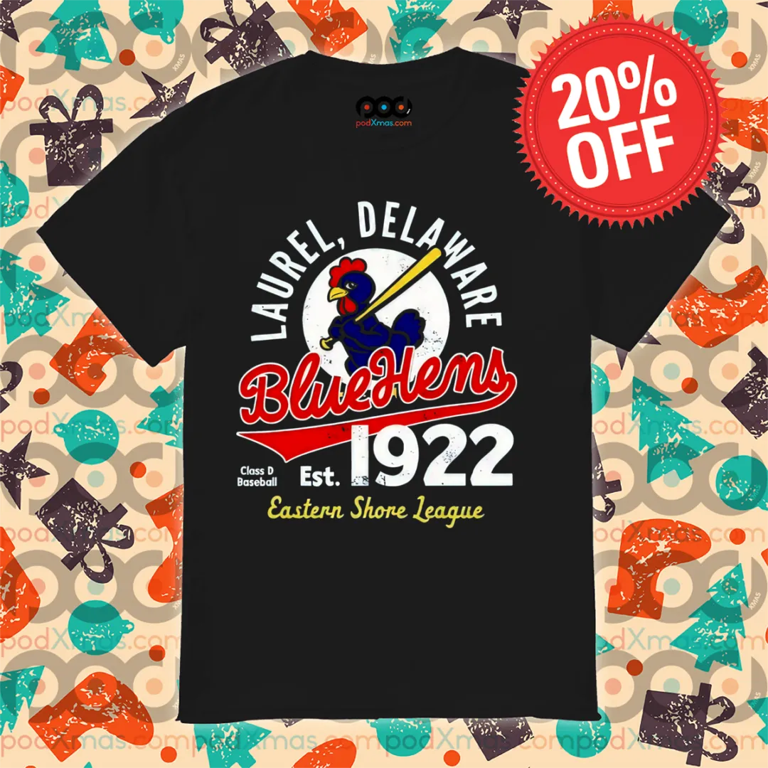Laurel Delaware Bluehens Class D Baseball Est 1922 Eastern Shore League Shirt