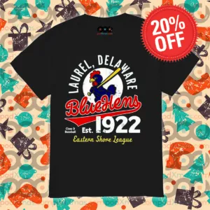 Laurel Delaware Bluehens Class D Baseball Est 1922 Eastern Shore League Shirt