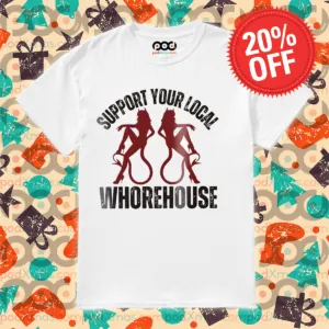 Devil Support Your Local Whorehouse Vintage Shirt