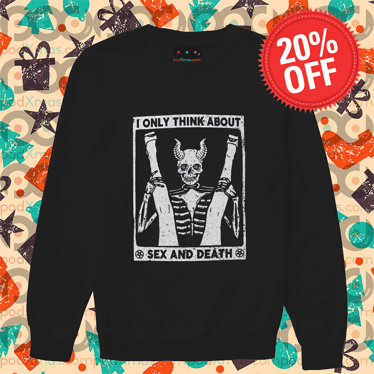 Skeleton I Only Think About Sex And Death Vintage Shirt