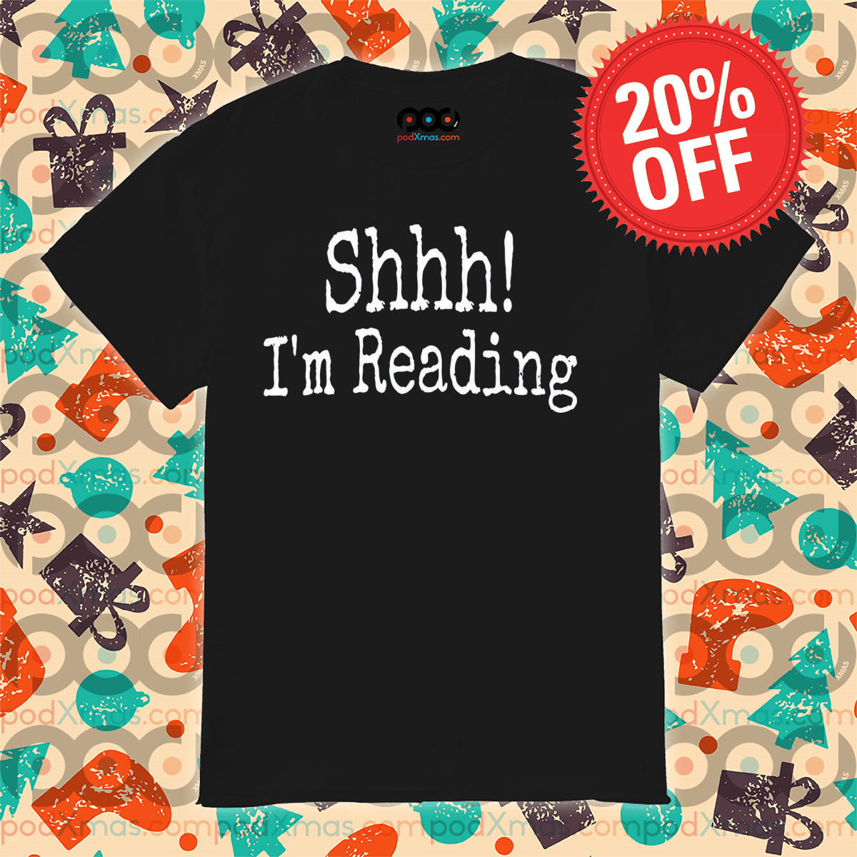 Shhh I'm Reading Shirt