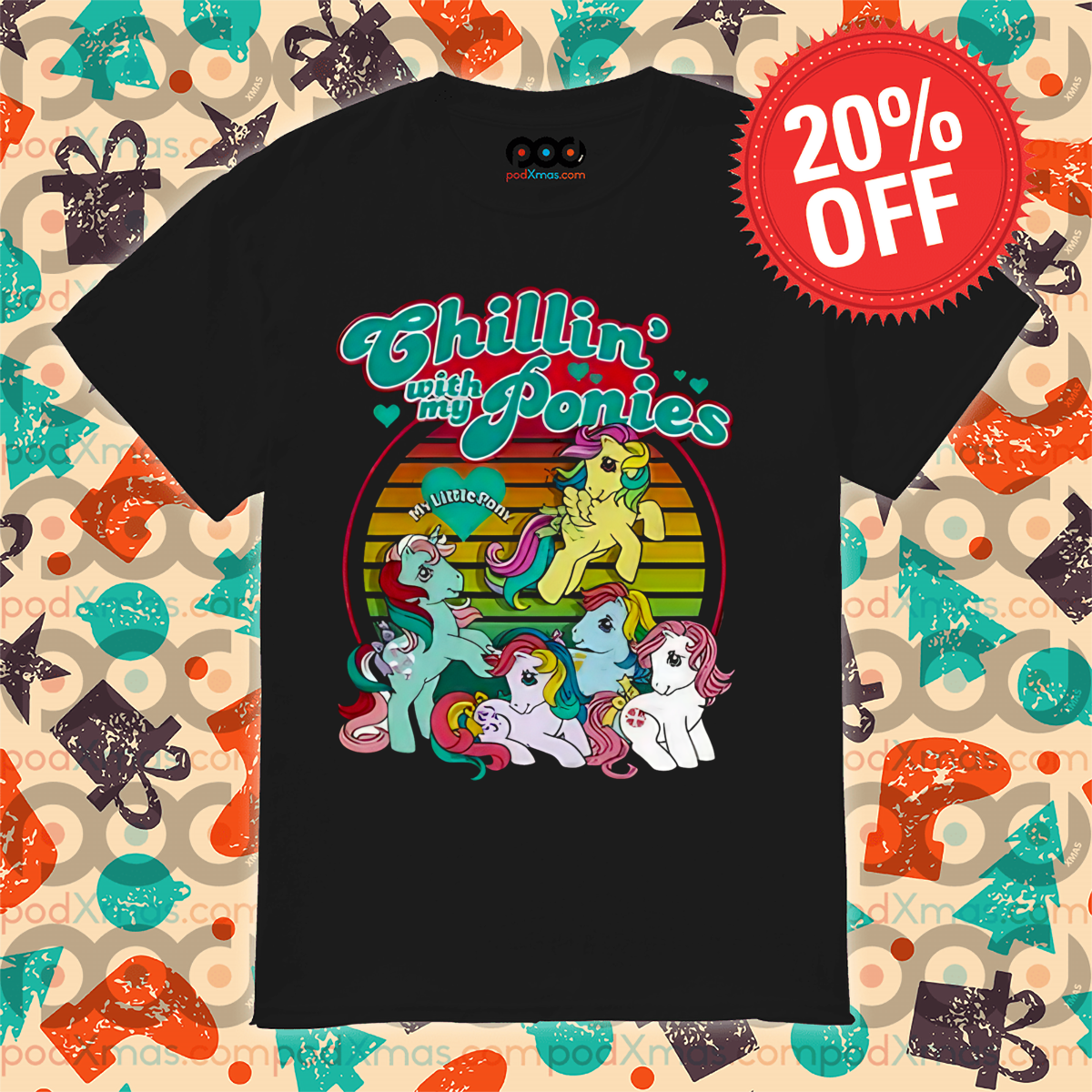 Chillin' With My Ponies My Little Ponny Vintage Shirt