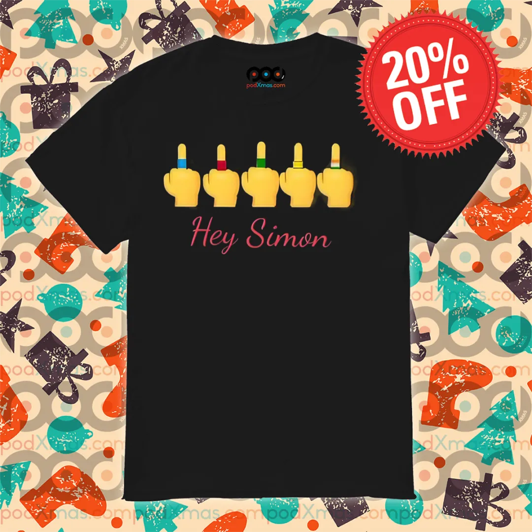 Middle Finger Hey Simon Say No To Simon Cowell Shirt