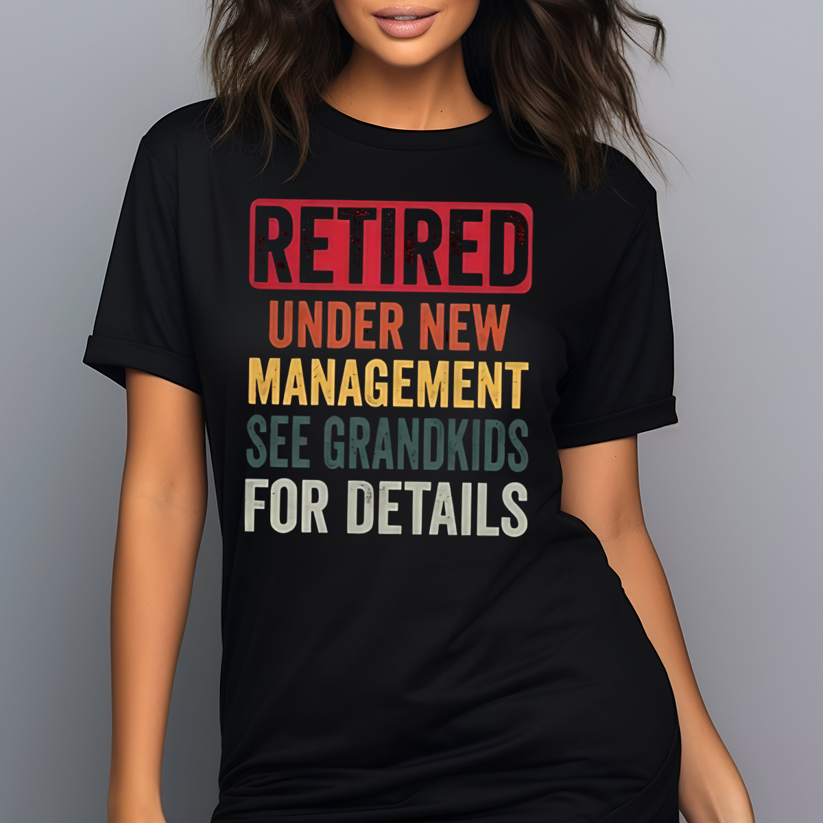 Retired Under New Management See Grandkids For Details Vintage Shirt