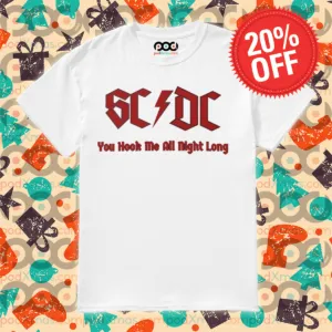 SC DC You Hook Me All Night Long Shirt