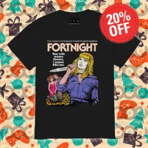 Taylor Horror Now You're In My Backyard Turned Into Good Neighbors Fortnight Shirt