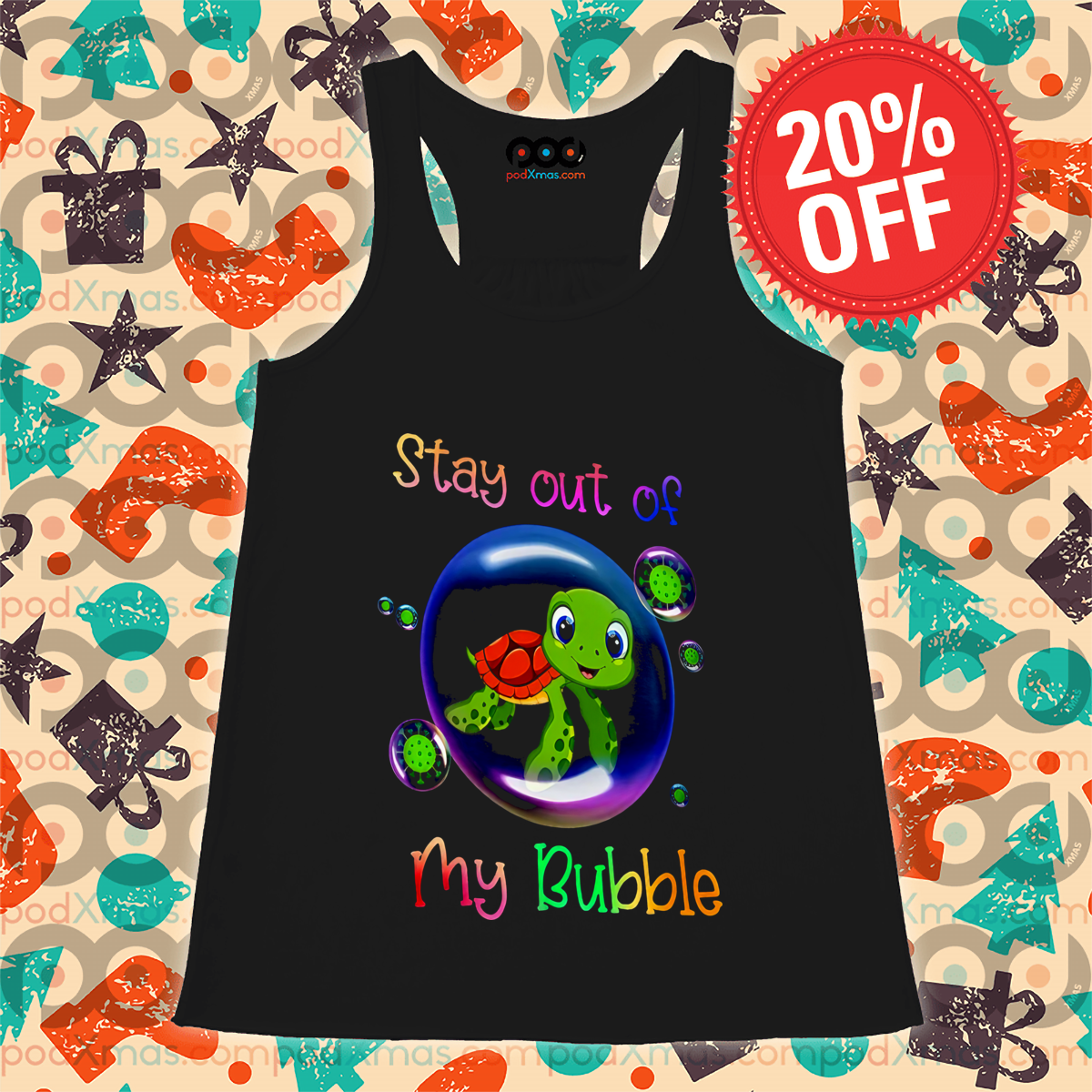 Turtle Virus Stay Out Of My Bubble Shirt