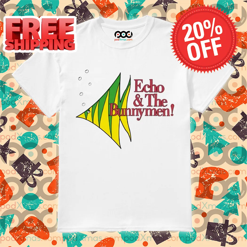 Fish Echo And The Bunnymen Shirt