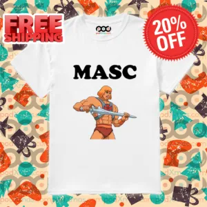 He-Man MASC Shirt