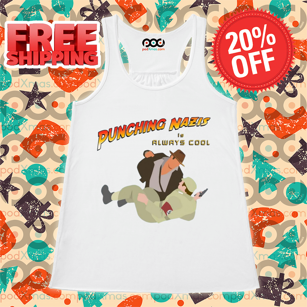 Punching Nazis Is Always Cool 2024 Shirt