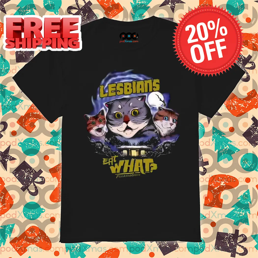 Cats Night Lesbians Eat What Shirt