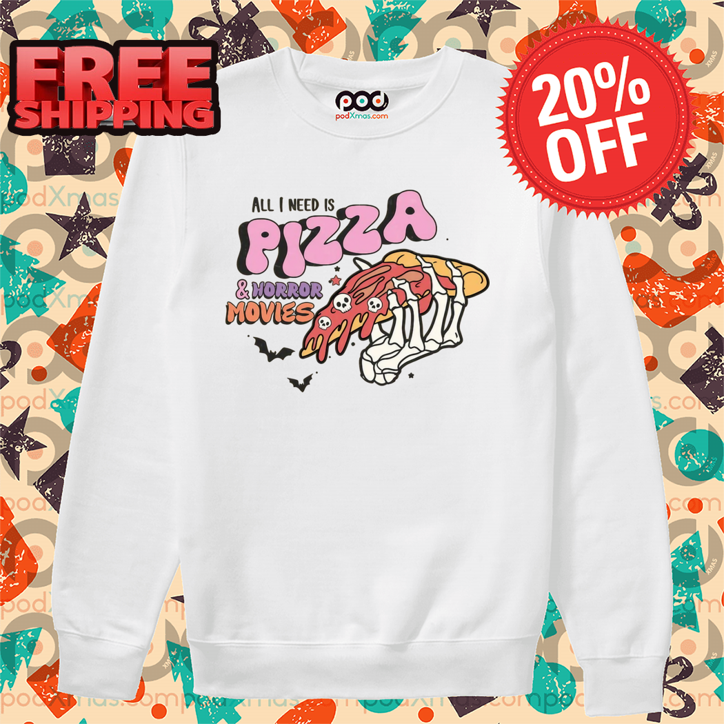 All I Need Is Pizza And Horror Movies Halloween 2024 Shirt