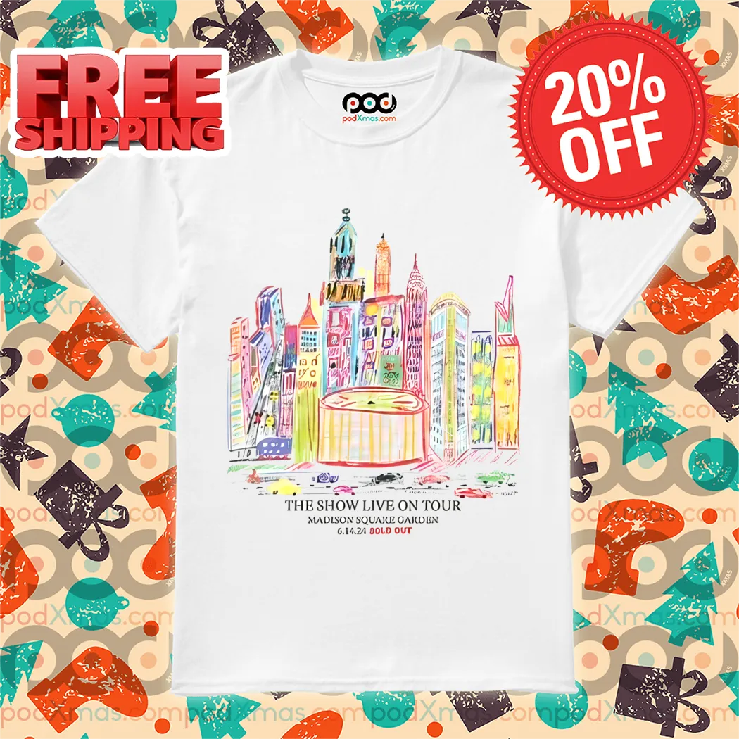 The Show Live On Tour Madison Square Garden Shirt