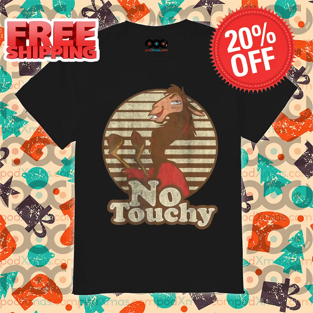 Kuzco No Touchy Retro Vintage Shirt