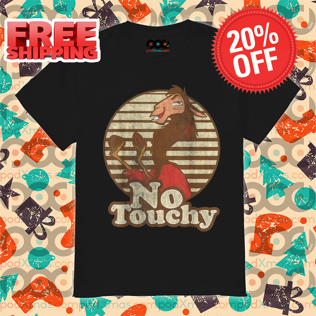 Kuzco No Touchy Retro Vintage Shirt