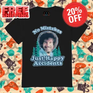 Bob Ross No Mistakes Just Happy Accidents Vintage 2024 Shirt