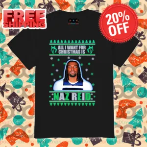 All I Want For Christmas Is Naz Reid Minnesota Timberwolves Ugly Shirt