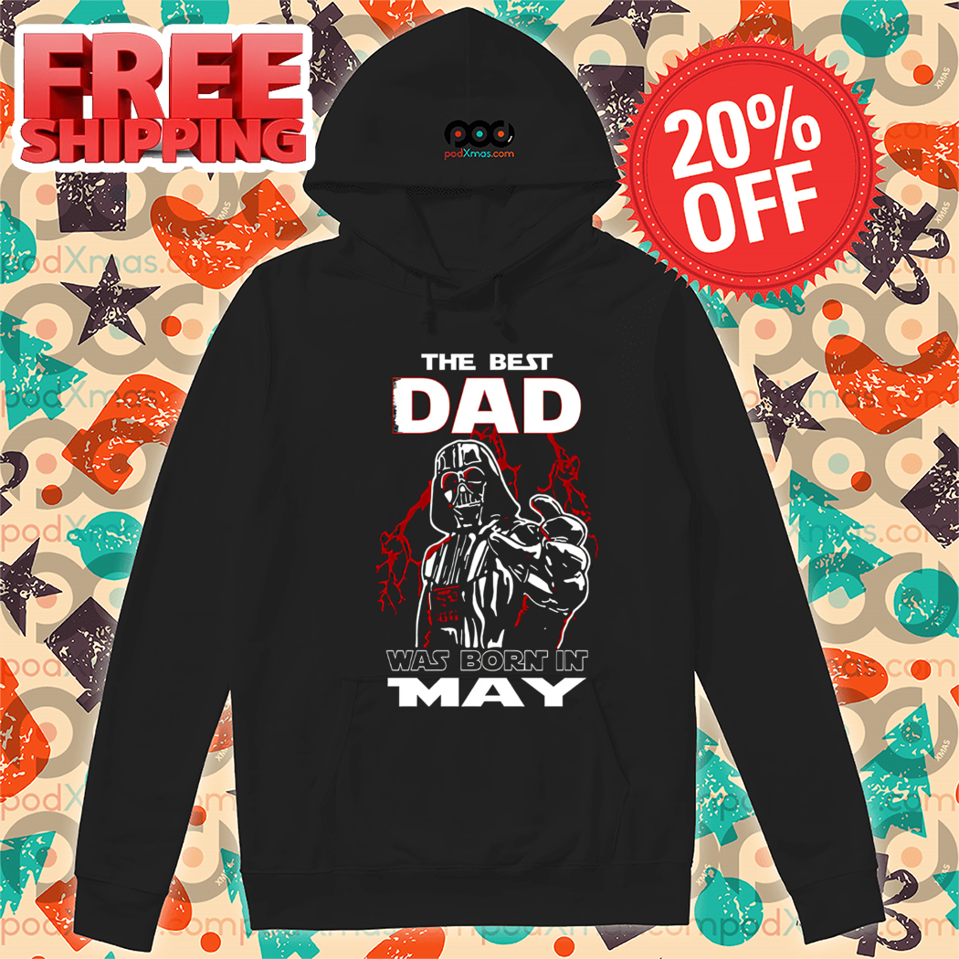 Darth Vader The Best Dad Was Born It May Shirt