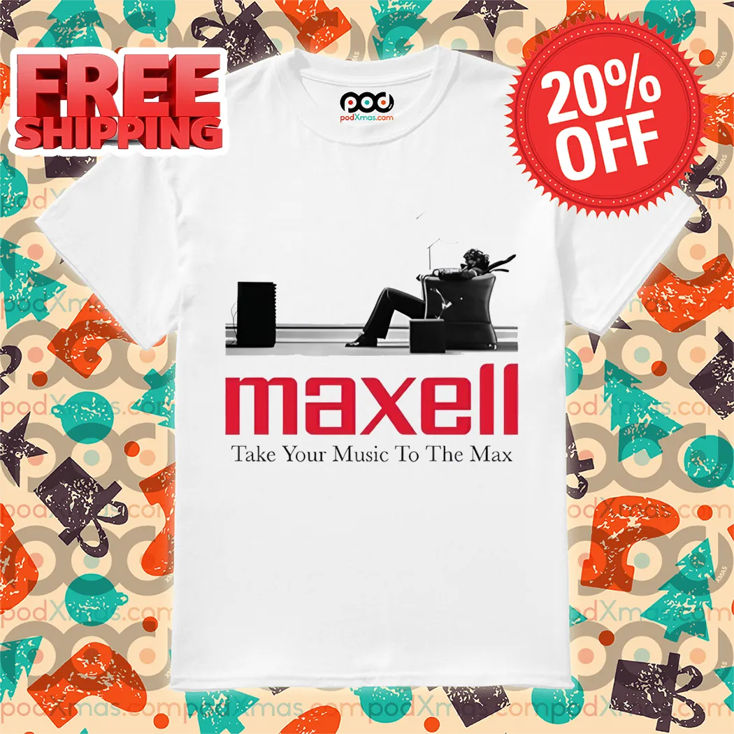 Maxell Take Your Music To The Max Shirt
