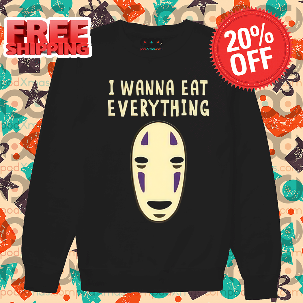 Kaonashi I Wanna Eat Everything Shirt