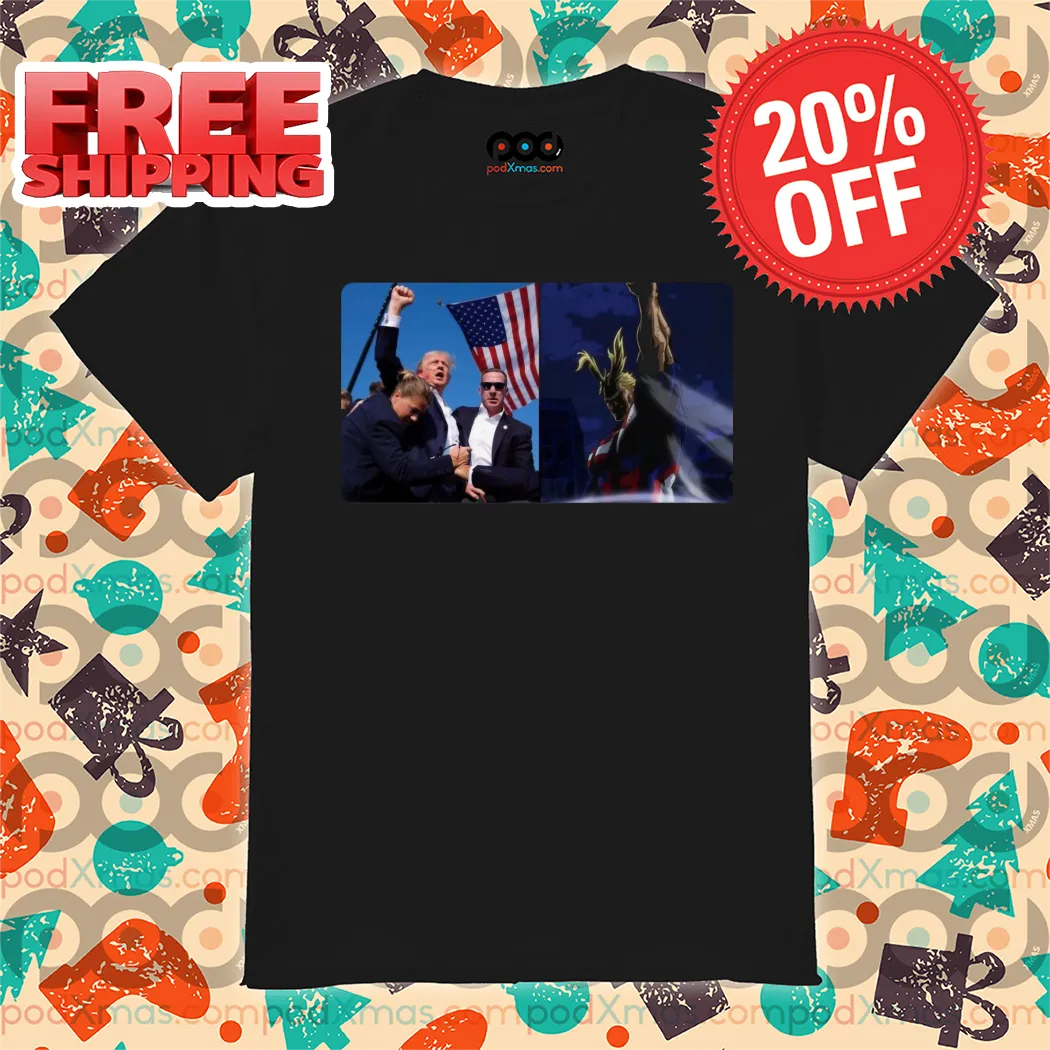 Donald Trump Fight All Might Same Energy 2024 Shirt