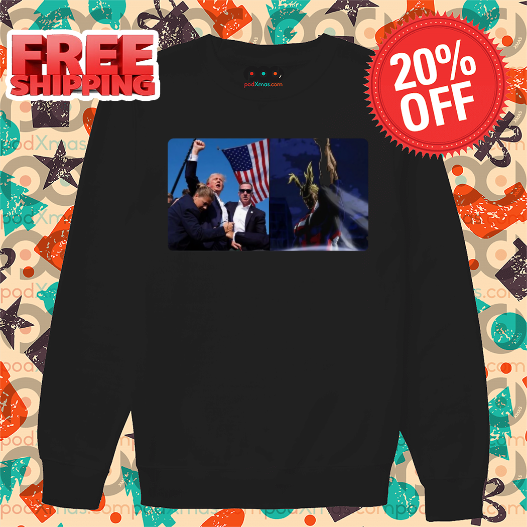 Donald Trump Fight All Might Same Energy 2024 Shirt