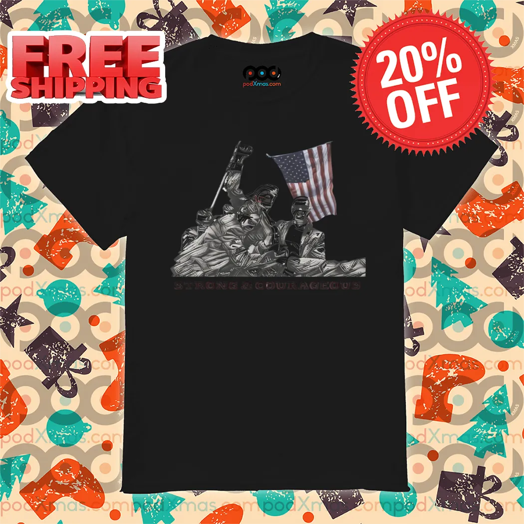 Donald Trump Fight Strong And Courageous Shirt