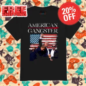 Donald Trump Shot American Gangster 2024 Shirt