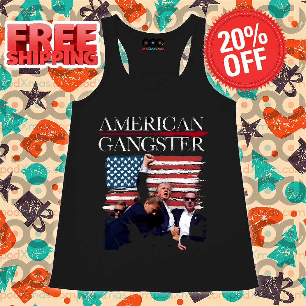 Donald Trump Shot American Gangster 2024 Shirt